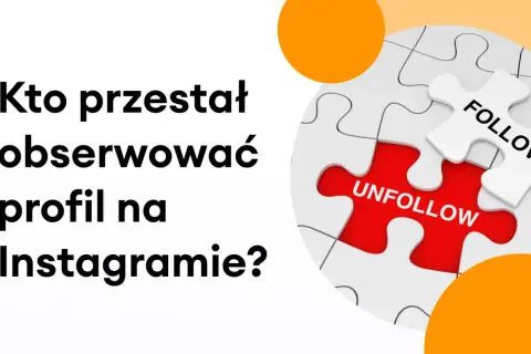 Kto przestał obserwować profil na Instagramie? Zagadka z puzzli: "Follow" i "Unfollow" wyjaśniają, dlaczego para x i y przestała się obserwować na Instagramie.