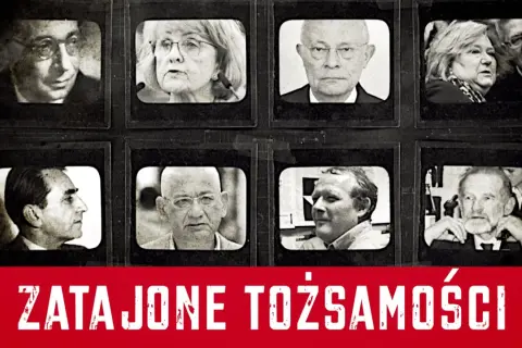 Osiem czarno-białych zdjęć osób w ramkach, pod nimi napis "ZATAJONE TOŻSAMOŚCI". Czy to historia, dlaczego znany dziennikarz zmienił nazwisko przed rozpoczęciem kariery?