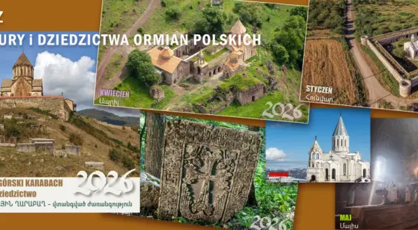 Kalendarz Fundacji Kultury i Dziedzictwa Ormian Polskich. Wiele zdjęć ormiańskich klasztorów i zabytków. Czy któreś polskie gwiazdy mają korzenie ormiańskie lub tatarskie?
