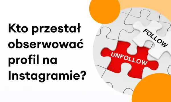 Kto przestał obserwować profil na Instagramie? Zagadka z puzzli: "Follow" i "Unfollow" wyjaśniają, dlaczego para x i y przestała się obserwować na Instagramie.