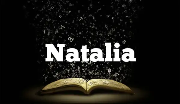 Skąd pochodzi imię Natalia? Odkryj jego fascynującą historię